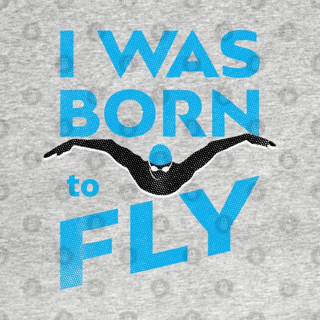 I Was Born To Fly Mens Swimming by atomguy